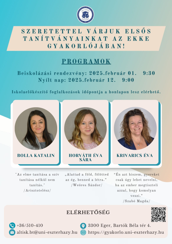 SZERETETTEL VÁRJUK ELSŐS TANÍTVÁNYAINKAT AZ EKKE GYAKORLÓJÁBAN!